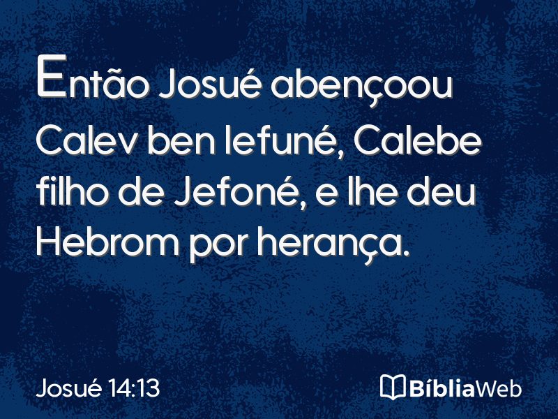 Josué 14:13 em imagem para compartilhar