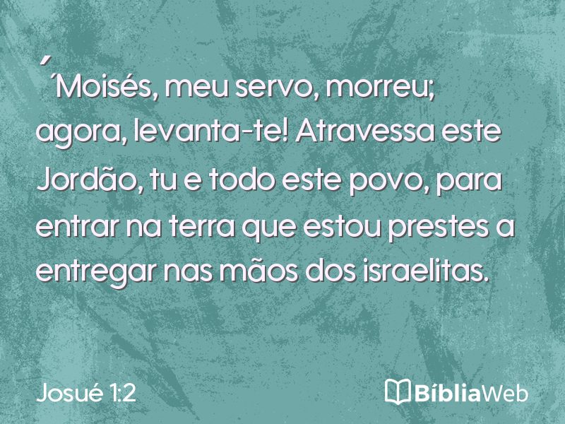 Josué 1:2 em imagem para compartilhar