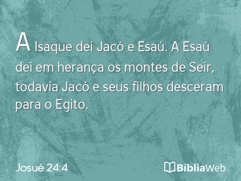Josué 24:4 em imagem para compartilhar