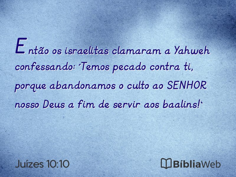 Juízes 10:10 em imagem para compartilhar