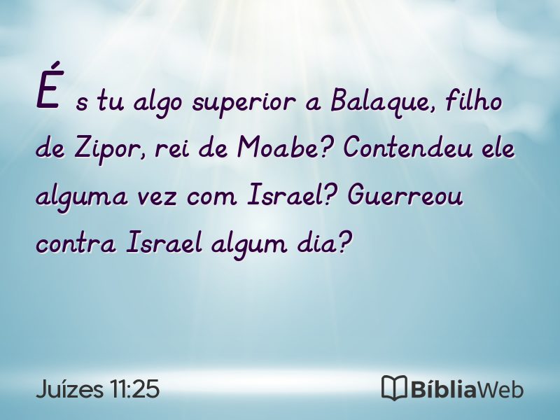 Juízes 11:25 em imagem para compartilhar