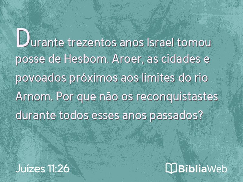 Juízes 11:26 em imagem para compartilhar