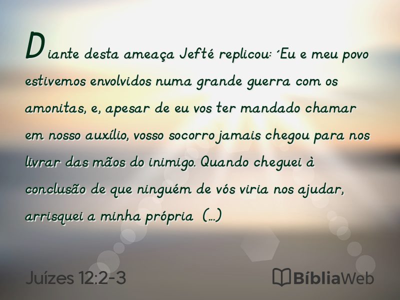 Juízes 12:2-3 em imagem para compartilhar