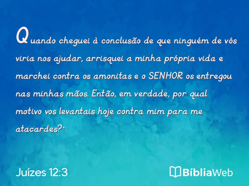Juízes 12:3 em imagem para compartilhar