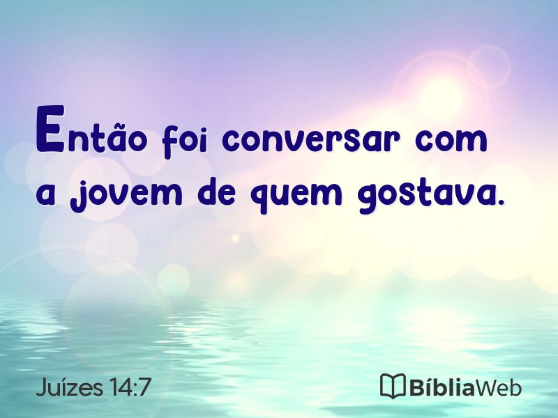 Juízes 14:7 em imagem para compartilhar