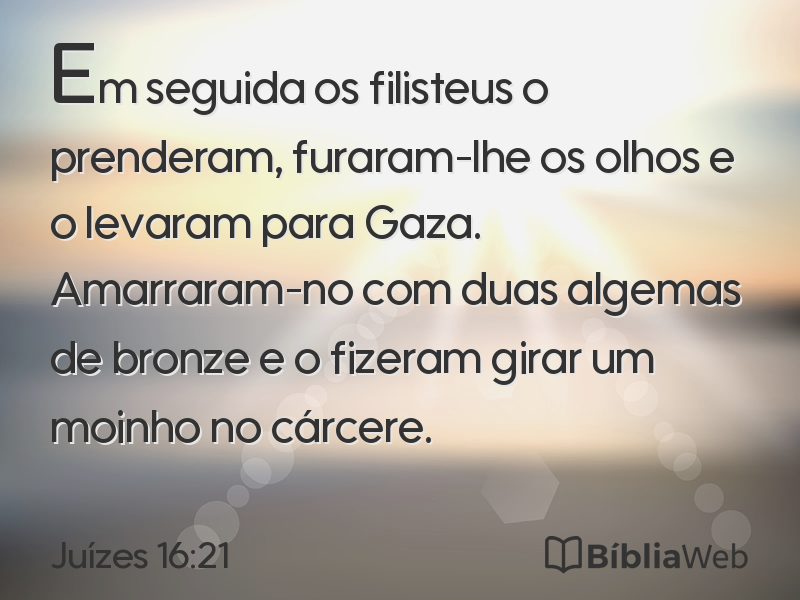 Juízes 16:21 em imagem para compartilhar