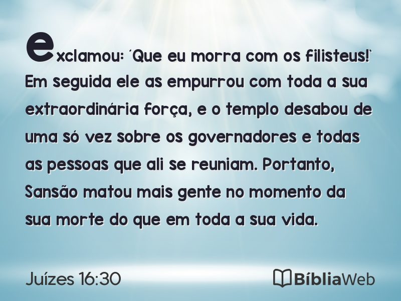 Juízes 16:30 em imagem para compartilhar