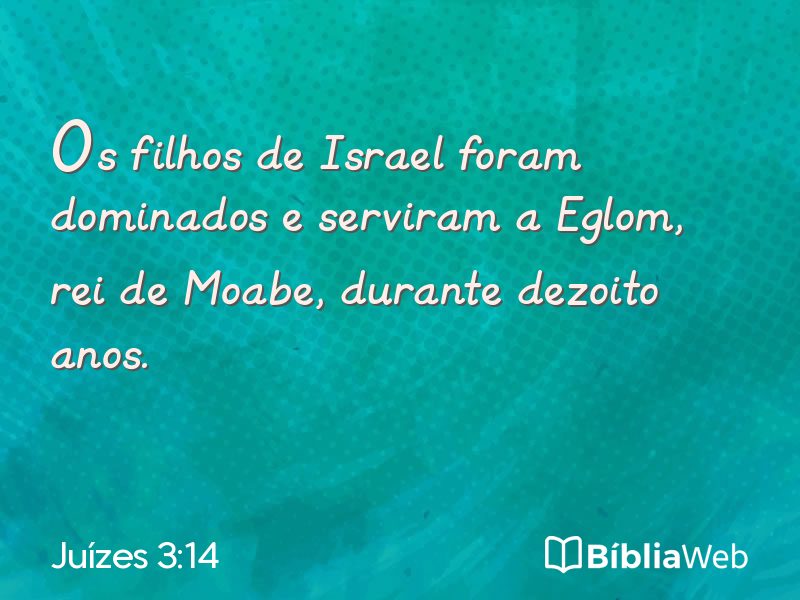 Juízes 3:14 em imagem para compartilhar