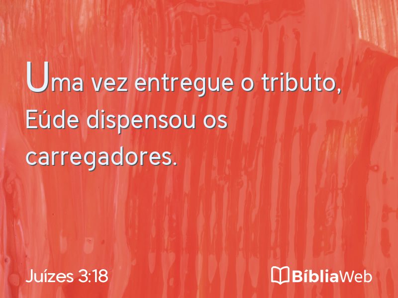 Juízes 3:18 em imagem para compartilhar