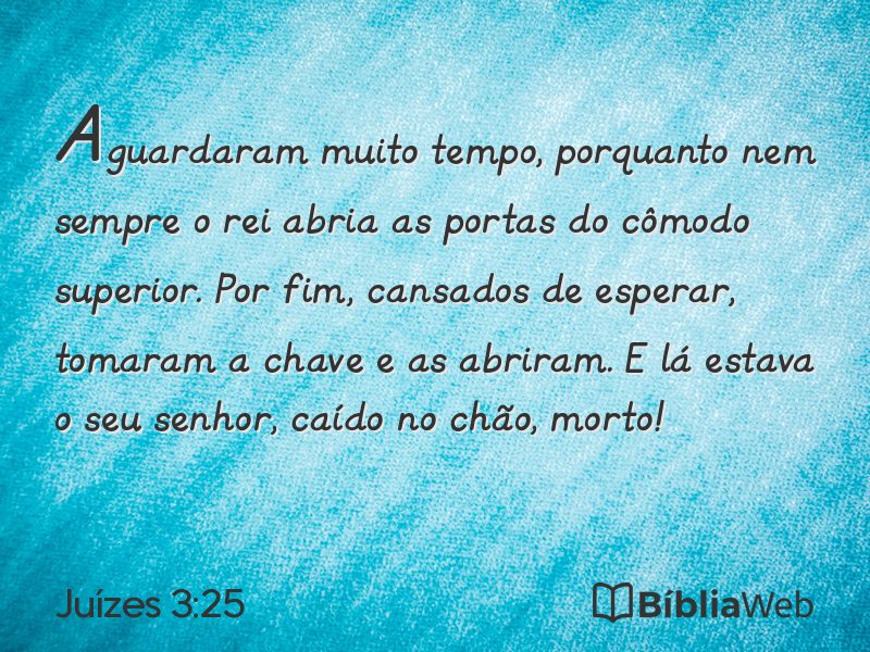 Juízes 3:25 em imagem para compartilhar