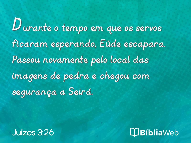 Juízes 3:26 em imagem para compartilhar