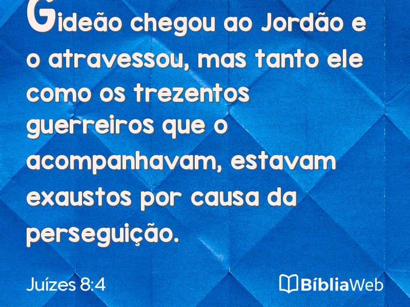 Juízes 8:4 em imagem para compartilhar