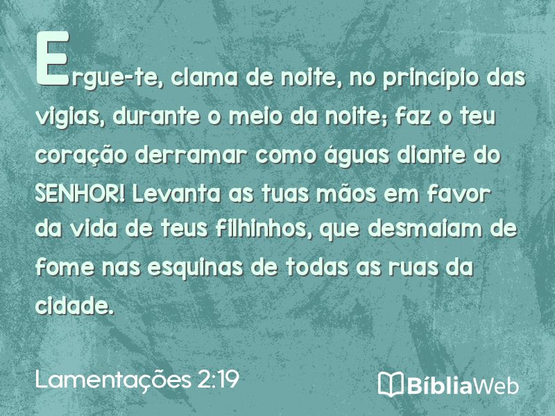 Lamentações 2:19 em imagem para compartilhar