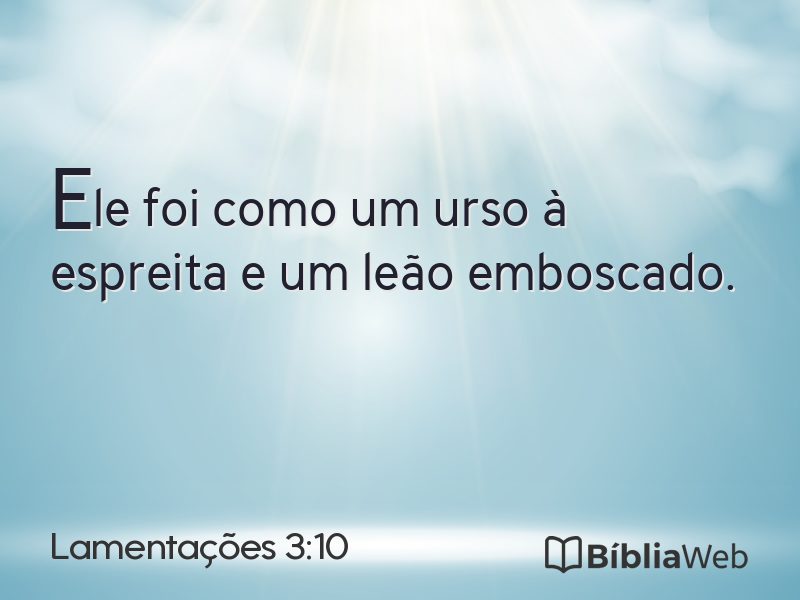 Lamentações 3:10 em imagem para compartilhar