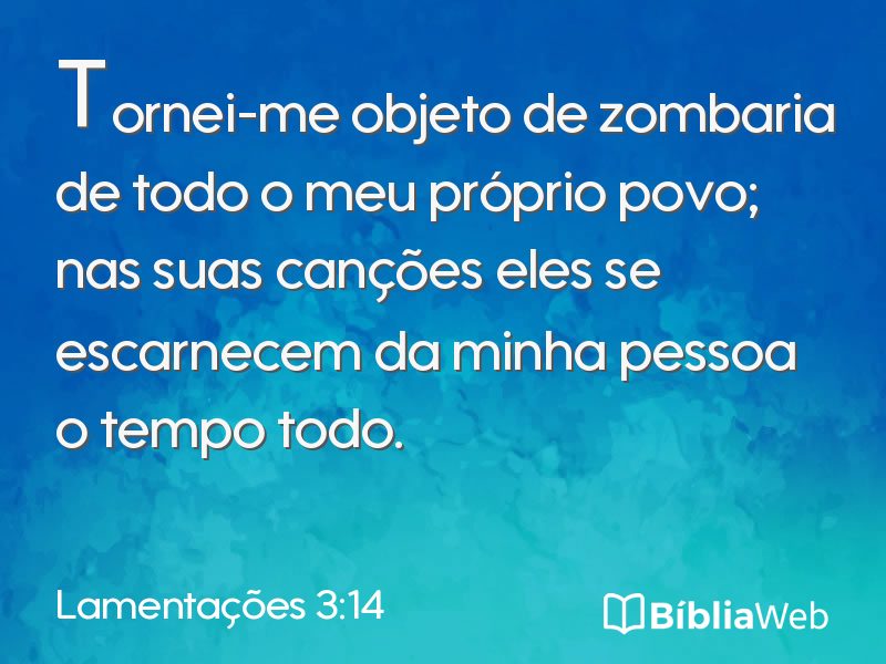 Lamentações 3:14 em imagem para compartilhar