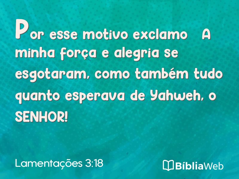 Lamentações 3:18 em imagem para compartilhar