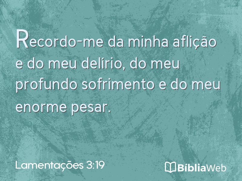 Lamentações 3:19 em imagem para compartilhar