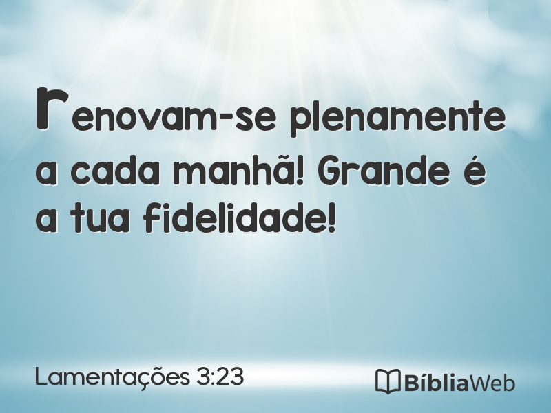 Lamentações 3:23 em imagem para compartilhar