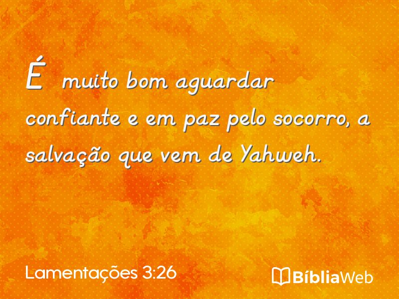 Lamentações 3:26 em imagem para compartilhar