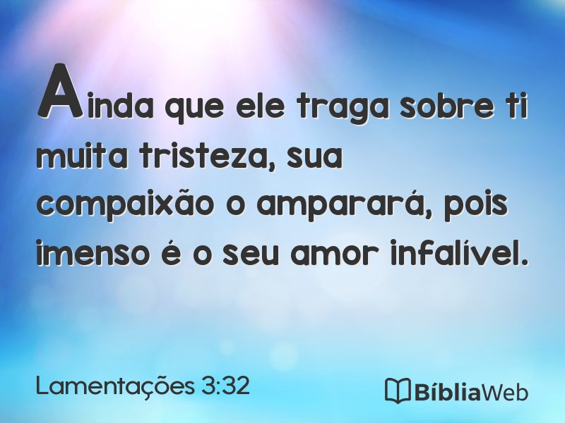 Lamentações 3:32 em imagem para compartilhar