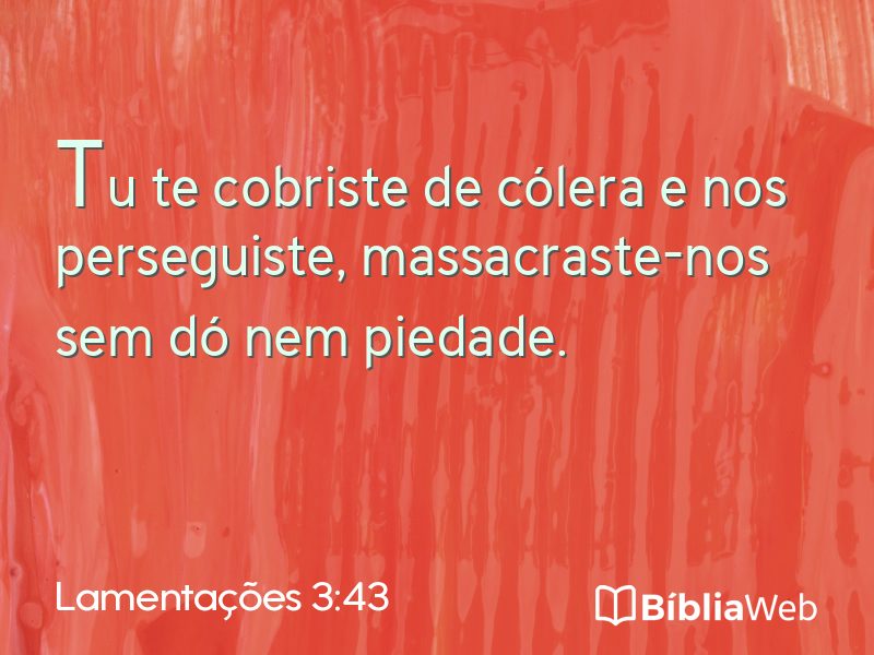 Lamentações 3:43 em imagem para compartilhar
