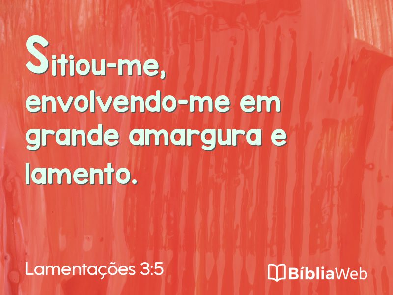 Lamentações 3:5 em imagem para compartilhar