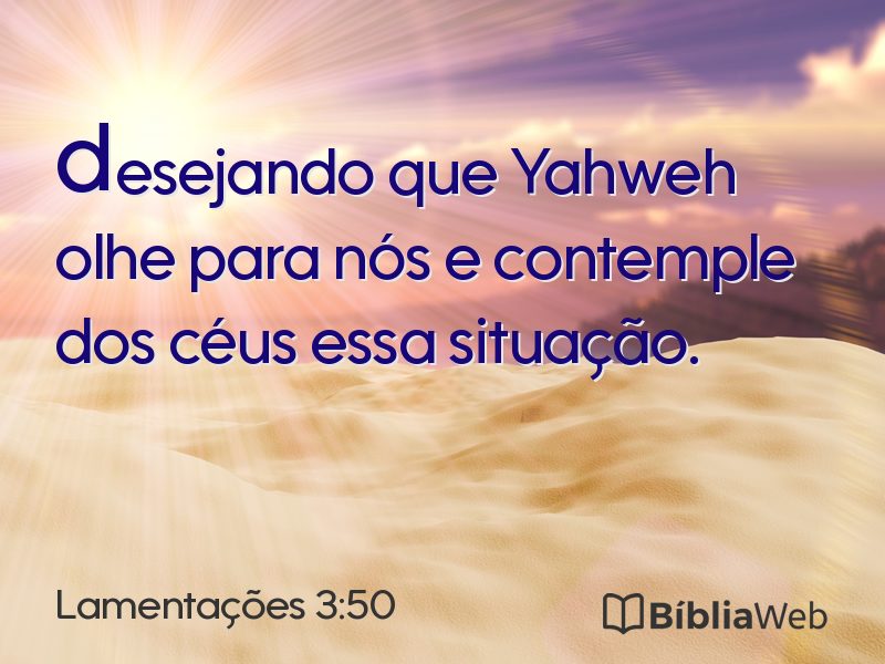 Lamentações 3:50 em imagem para compartilhar