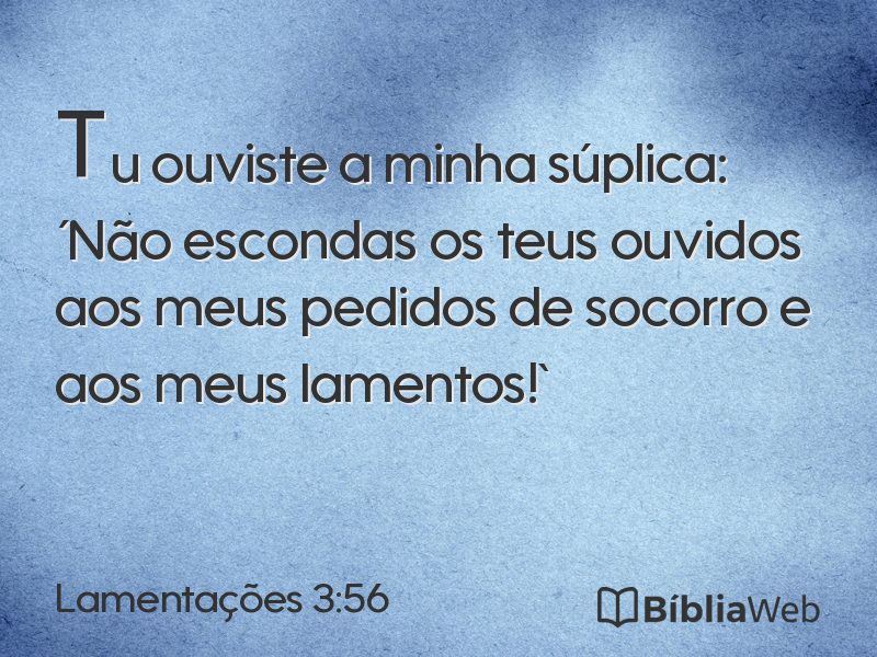 Lamentações 3:56 em imagem para compartilhar