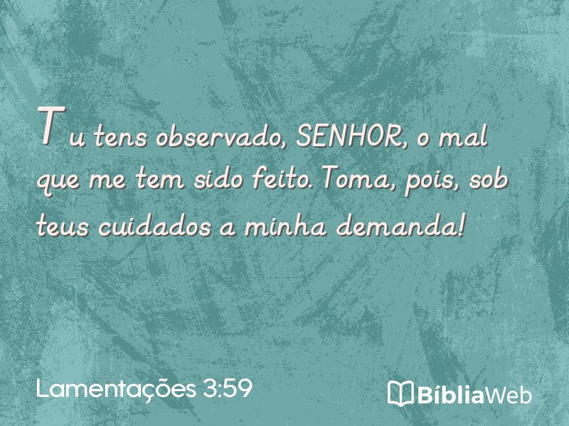 Lamentações 3:59 em imagem para compartilhar