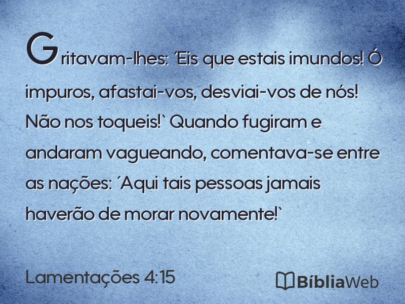 Lamentações 4:15 em imagem para compartilhar