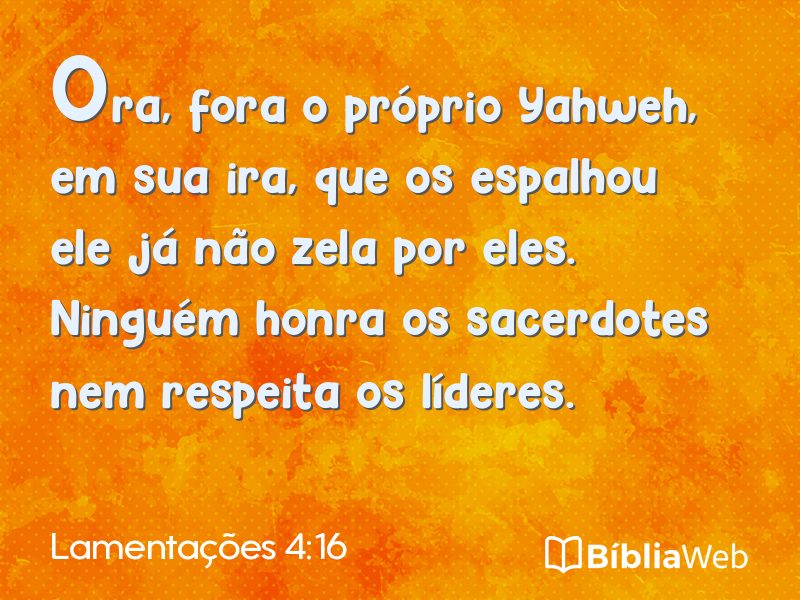 Lamentações 4:16 em imagem para compartilhar