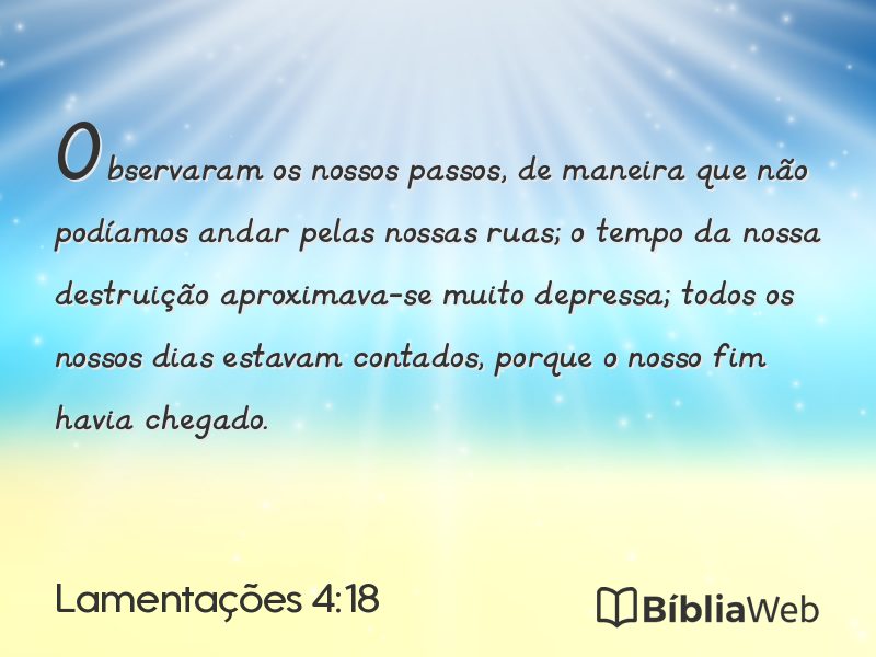 Lamentações 4:18 em imagem para compartilhar