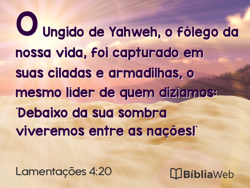 Lamentações 4:20 em imagem para compartilhar