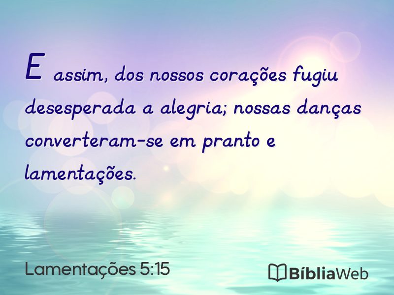 Lamentações 5:15 em imagem para compartilhar