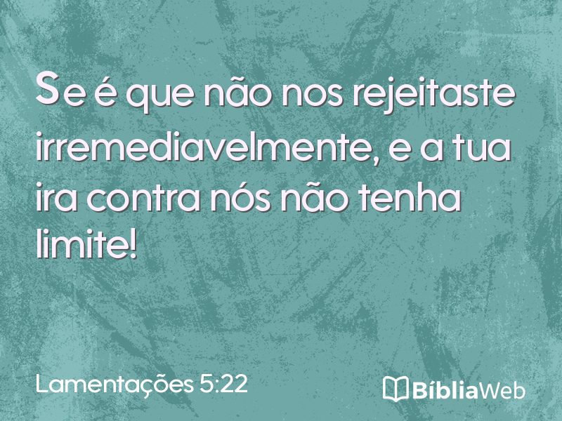 Lamentações 5:22 em imagem para compartilhar