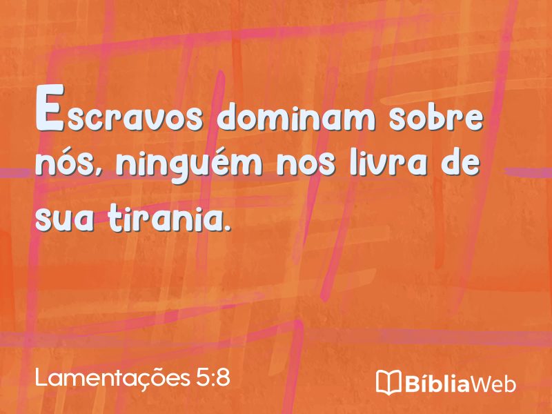 Lamentações 5:8 em imagem para compartilhar