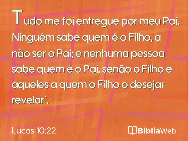 Lucas 10:22 em imagem para compartilhar