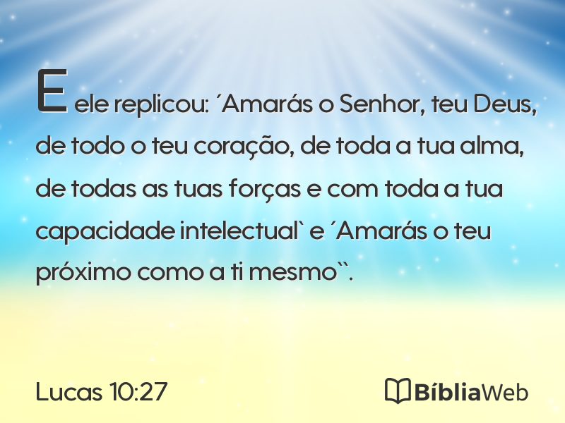 Lucas 10:27 em imagem para compartilhar