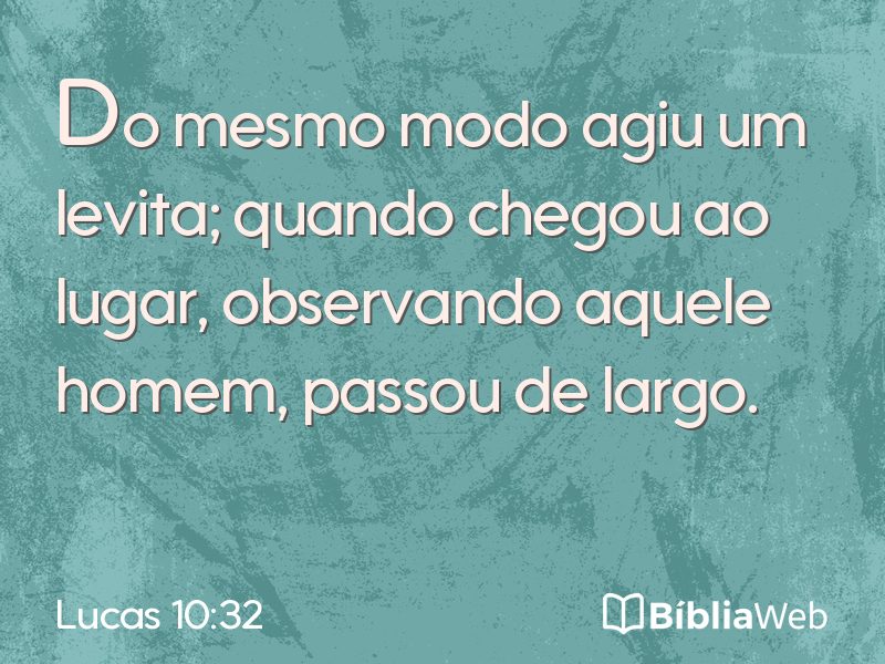 Lucas 10:32 em imagem para compartilhar