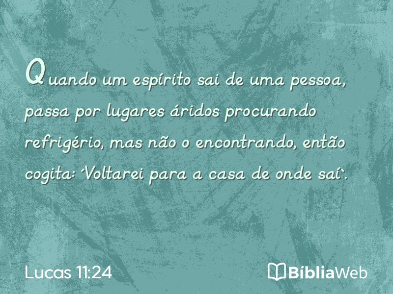 Lucas 11:24 em imagem para compartilhar