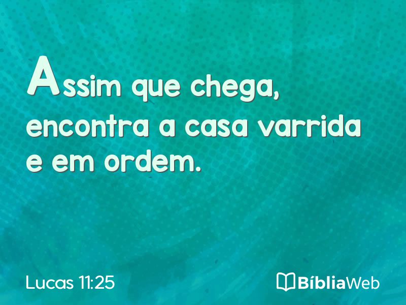 Lucas 11:25 em imagem para compartilhar