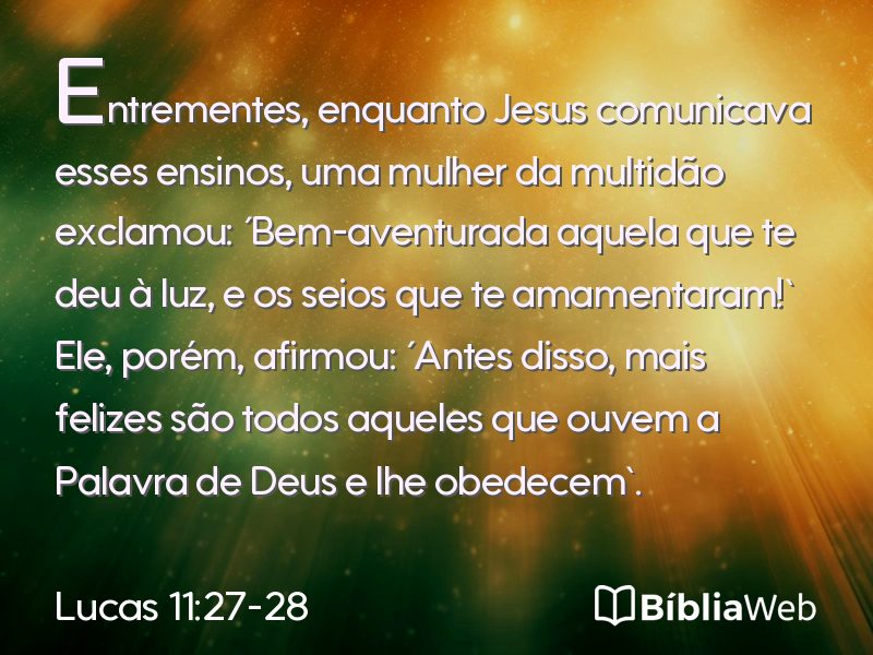 Lucas 11:27-28 em imagem para compartilhar