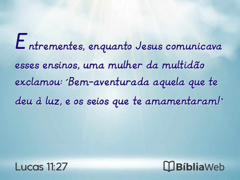 Lucas 11:27 em imagem para compartilhar
