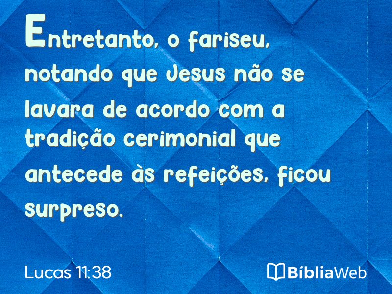 Lucas 11:38 em imagem para compartilhar