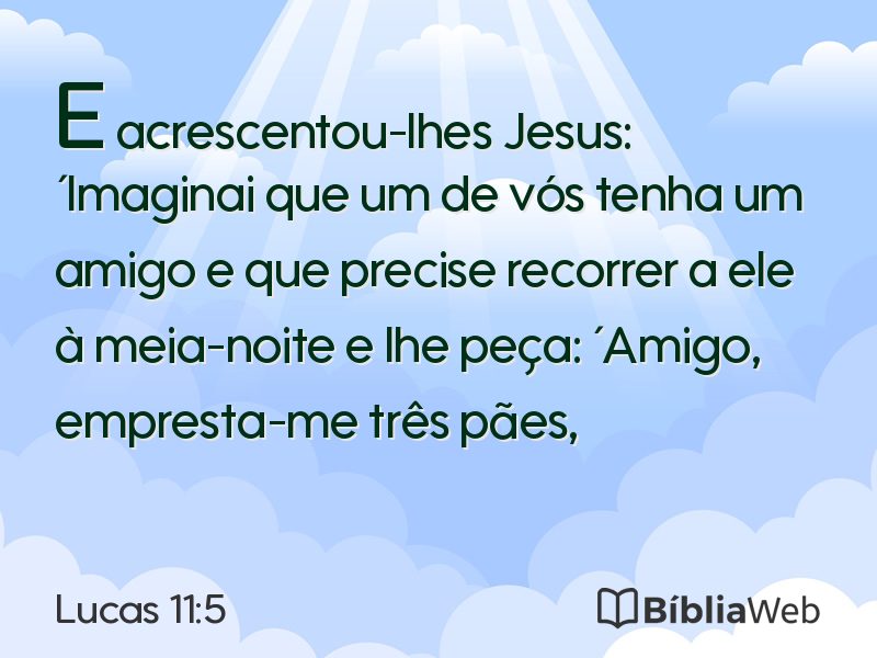 Lucas 11:5 em imagem para compartilhar