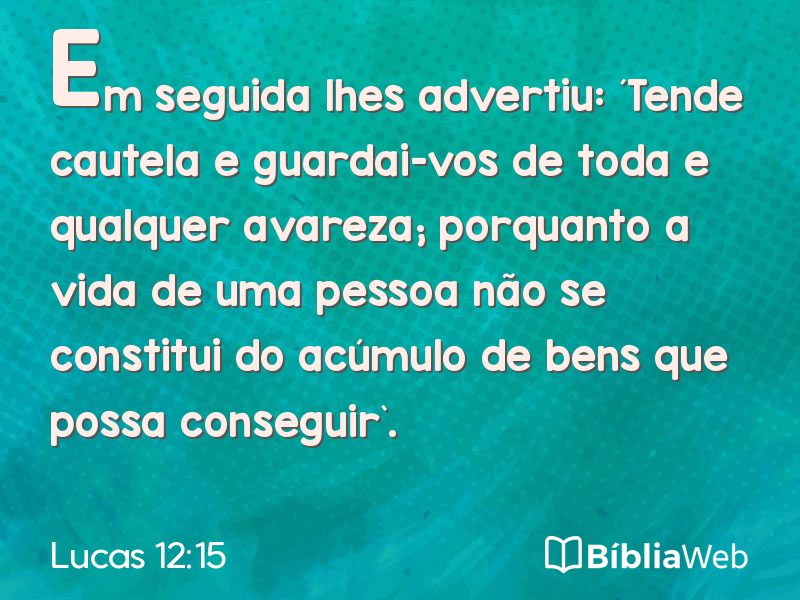 Lucas 12:15 em imagem para compartilhar