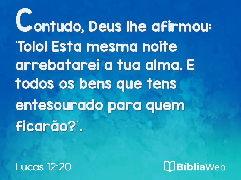 Lucas 12:20 em imagem para compartilhar