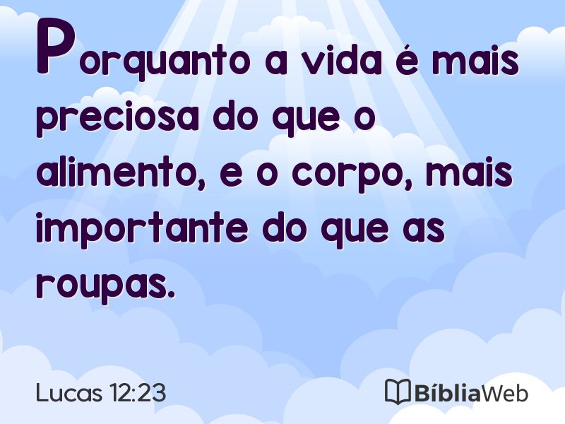 Lucas 12:23 em imagem para compartilhar