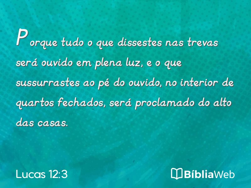 Lucas 12:3 em imagem para compartilhar
