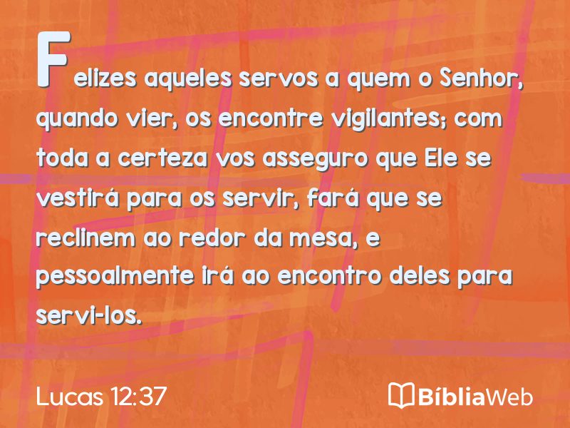 Lucas 12:37 em imagem para compartilhar